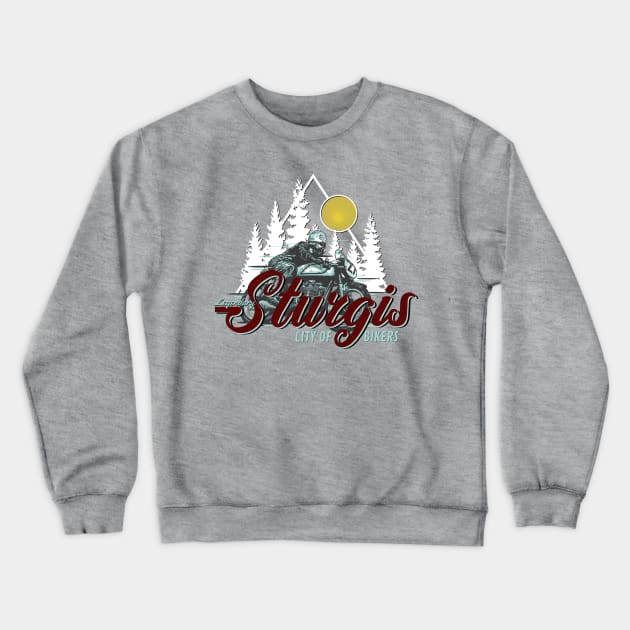 Legendary Sturgis City of Bikers Crewneck Sweatshirt by PincGeneral